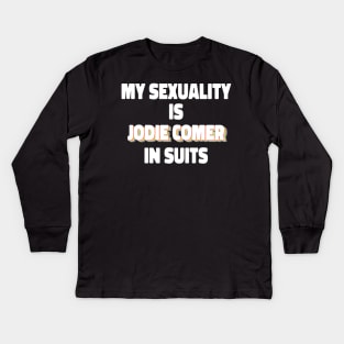 My Sexuality Is Jodie Comer In Suits Kids Long Sleeve T-Shirt